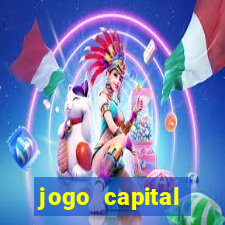 jogo capital download mobile